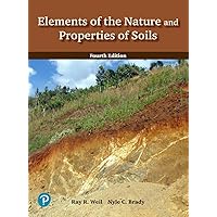 Elements of the Nature and Properties of Soils Elements of the Nature and Properties of Soils eTextbook Hardcover