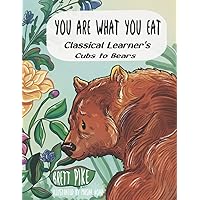 You Are What You Eat (Cubs to Bears) You Are What You Eat (Cubs to Bears) Paperback