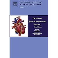 The Heart in Systemic Autoimmune Diseases (ISSN Book 14) The Heart in Systemic Autoimmune Diseases (ISSN Book 14) Kindle Hardcover