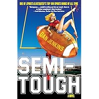 Semi-Tough: A Novel Semi-Tough: A Novel Paperback Kindle Audible Audiobook Hardcover Mass Market Paperback Audio CD