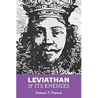 Leviathan and Its Enemies Leviathan and Its Enemies Paperback Hardcover