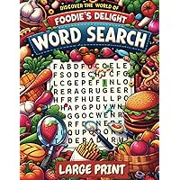 Foodie's Delight - 1800 BIG Word Search books for Adults Large Print: Relaxing Big Font Wordfind, Anti-Eye Strain, Puzzle Book for Adults, Seniors to Have Fun and Relax Foodie's Delight - 1800 BIG Word Search books for Adults Large Print: Relaxing Big Font Wordfind, Anti-Eye Strain, Puzzle Book for Adults, Seniors to Have Fun and Relax Paperback Hardcover