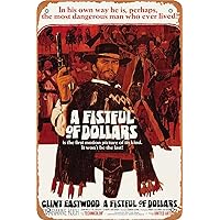 Vintage Tin Sign A Fistful of Dollars Clint Eastwood Western Movie Poster for Bar Man Cave Garage Home Wall Decor Retro Metal Sign Gift 12 X 8 inch