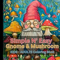 Simple N' Easy Gnome Mushroom Coloring Book