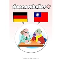 Diagnoscholies 中文 <> Deutsch (Traditional Chinese Edition)