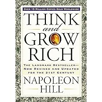 Think and Grow Rich: The Landmark Bestseller Now Revised and Updated for the 21st Century (Think and Grow Rich Series) Think and Grow Rich: The Landmark Bestseller Now Revised and Updated for the 21st Century (Think and Grow Rich Series) Paperback Kindle Audible Audiobook