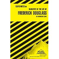 Narrative of the Life of Frederick Douglass: An American Slave (Cliffs Notes) Narrative of the Life of Frederick Douglass: An American Slave (Cliffs Notes) Paperback