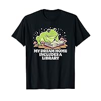 My Dream Home Includes Funny Bookworm Humor Book Lover Hobby T-Shirt
