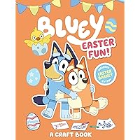 Bluey: Easter Fun!: A Craft Book Bluey: Easter Fun!: A Craft Book Paperback