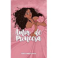 Amor de Princesa : romance de época cristão (Portuguese Edition) Amor de Princesa : romance de época cristão (Portuguese Edition) Kindle