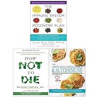 The Immune System Recovery Plan, How Not To Die, The Anti-inflammatory & Autoimmune Cookbook 3 Books Collection Set