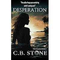 Desperation (The Island Book 1) Desperation (The Island Book 1) Kindle Audible Audiobook Paperback