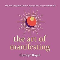 The Art of Manifesting The Art of Manifesting Audible Audiobook Hardcover Kindle