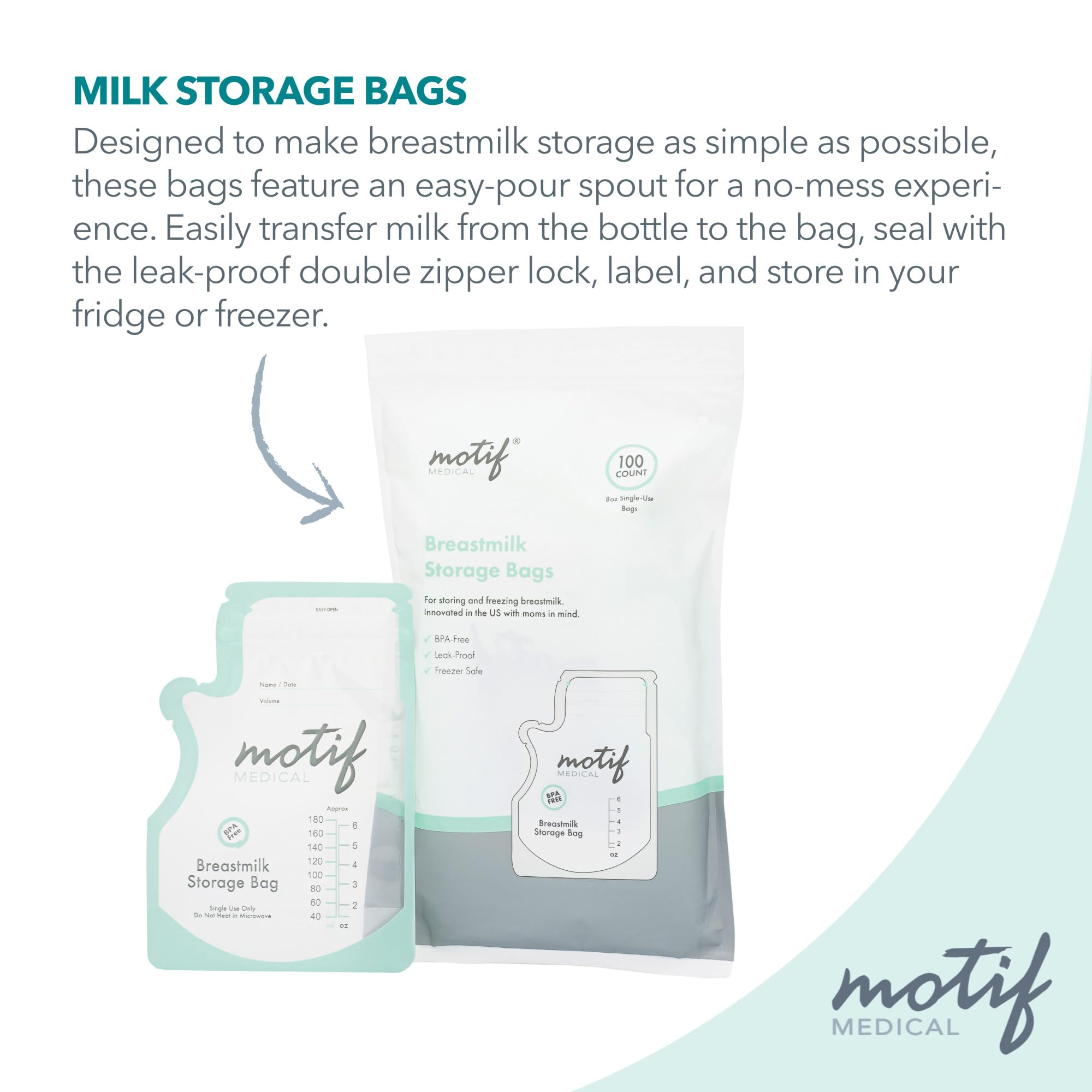 Motif Medical, Milk Storage Bags, 8 oz Milk Freezer Bag with Easy Pour Spout, BPA Free, Write-On Label - 100 Count