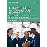 Introduction to Health and Safety at Work: for the NEBOSH National General Certificate in Occupational Health and Safety Introduction to Health and Safety at Work: for the NEBOSH National General Certificate in Occupational Health and Safety Kindle Hardcover Paperback