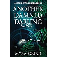 Another Damned Darling (Another Damned Series) Another Damned Darling (Another Damned Series) Paperback Kindle