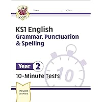 KS1 English 10-Minute Tests: Grammar, Punctuation & Spelling - Year 2 KS1 English 10-Minute Tests: Grammar, Punctuation & Spelling - Year 2 Kindle Paperback