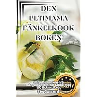 Den Ultimama Fänkelkookboken (Swedish Edition)