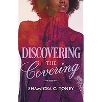 Discovering The Covering Discovering The Covering Paperback Kindle