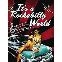 It's a Rockabilly World