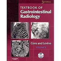 Textbook of Gastrointestinal Radiology Textbook of Gastrointestinal Radiology Hardcover
