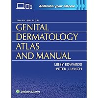 Genital Dermatology Atlas and Manual Genital Dermatology Atlas and Manual Hardcover