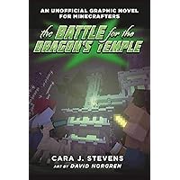 The Battle for the Dragon's Temple: An Unofficial Graphic Novel for Minecrafters, #4