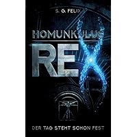 Homunkulus Rex: Der Tag steht schon fest (German Edition) Homunkulus Rex: Der Tag steht schon fest (German Edition) Paperback Kindle