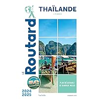 Guide du Routard Thaïlande 2024/25: (+ plongées) Guide du Routard Thaïlande 2024/25: (+ plongées) Paperback