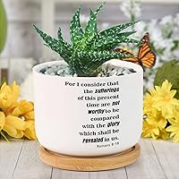 for I Consider That The Sufferings of This Present Time are Not Worthy to Be Compared Ceramic Planters Planters with Drainage Holes and Saucers Succulents Pot for Garden