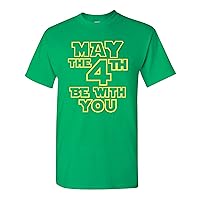 May The 4th Be with You Funny Adult T-Shirt Tee (X Large, Irish Green)
