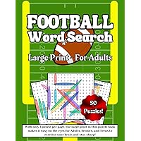 Football Word Search: Large Print Word Search for Adults with Little Eye Strain and Maximum Enjoyment