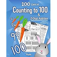 Humble Math - Counting to 100 & 2-Digit Addition: Grades K-1 (Kindergarten-1st Grade) (Ages 5-7) | With Answer Key