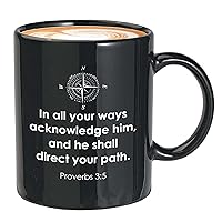 Baptism Coffee Mug - In All Your Ways Acknowledge Him - Christian Bible Verse Proverbs 3:5 Confirmation Compass 11oz Black