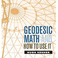 Geodesic Math and How to Use It Geodesic Math and How to Use It Paperback