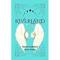 Riverland: For Children and their Young-at-Heart Old Folk
