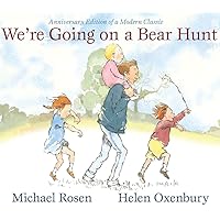 We're Going on a Bear Hunt: Anniversary Edition of a Modern Classic (Classic Board Books) We're Going on a Bear Hunt: Anniversary Edition of a Modern Classic (Classic Board Books) Hardcover Paperback Audio CD Board book