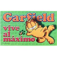 Garfield, Vive Al Maximo (Spanish Edition)