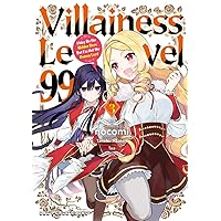 Villainess Level 99 Volume 3: I May Be the Hidden Boss But I'm Not the Demon Lord (Villainess Level 99 Series) Villainess Level 99 Volume 3: I May Be the Hidden Boss But I'm Not the Demon Lord (Villainess Level 99 Series) Paperback Kindle