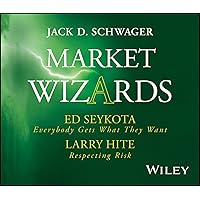 Market Wizards, Disc 5: Interviews with Ed Seykota: Everybody Gets What They Want & Larry Hite: Respecting Risk Market Wizards, Disc 5: Interviews with Ed Seykota: Everybody Gets What They Want & Larry Hite: Respecting Risk Audible Audiobook Paperback Kindle Hardcover Spiral-bound Audio CD