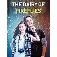 The Diary of Fireflies