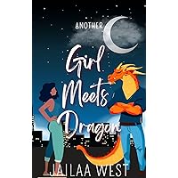 Another Girl Meets Dragon: An Enemies to Lovers Paranormal Rom Com (Just Another Girl Meets... Book 4) Another Girl Meets Dragon: An Enemies to Lovers Paranormal Rom Com (Just Another Girl Meets... Book 4) Kindle