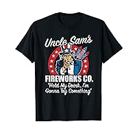 Uncle Sam's Fireworks Hold My Drink USA Funny 4th of July T-Shirt