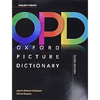 Oxford Picture Dictionary Third Edition: English/French Dictionary Oxford Picture Dictionary Third Edition: English/French Dictionary Paperback