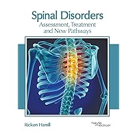 Spinal Disorders: Assessment, Treatment and New Pathways