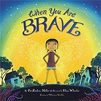When You Are Brave When You Are Brave Hardcover Kindle