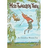 Miss Twiggley's Tree Miss Twiggley's Tree Paperback Kindle Hardcover