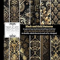 Black and Gold Patterns Scrapbook Paper, Junk Journal and Paper Craft Pad: 24 double-sided matte pages of 8.5 x 8.5 inch 60lb (90gsm) decorative craft paper of 12 background designs (4 of each design)