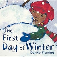The First Day of Winter The First Day of Winter Paperback Kindle Hardcover