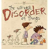 The Natural Disorder of Things: Baby Blues Scrapbook 25 The Natural Disorder of Things: Baby Blues Scrapbook 25 Paperback